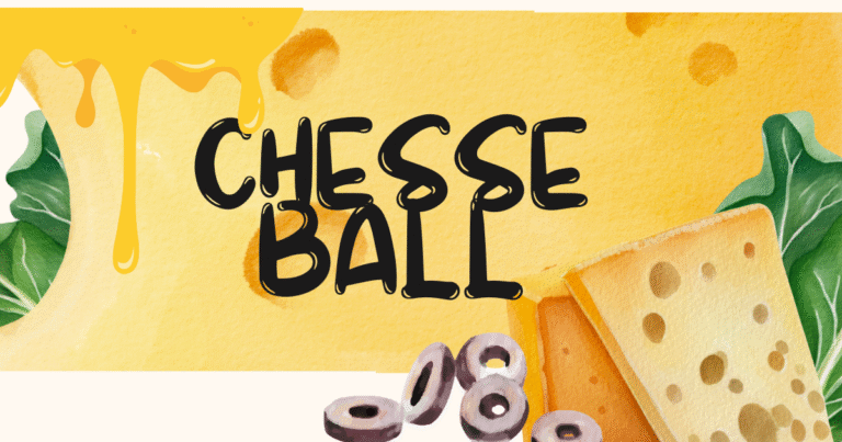 Cheese Ball Recipe |Home Made Recipe With Simple Steps 2025|