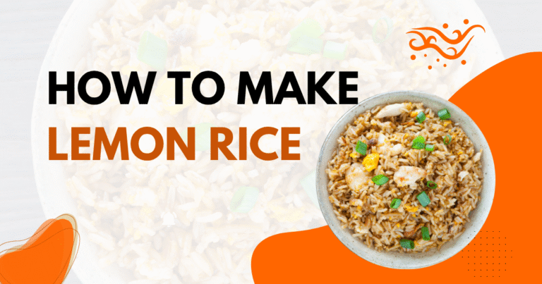 HOW TO MAKE LEMON RICE